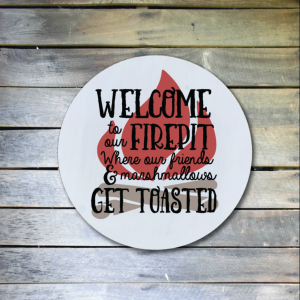 5050 Welcome to our Firepit